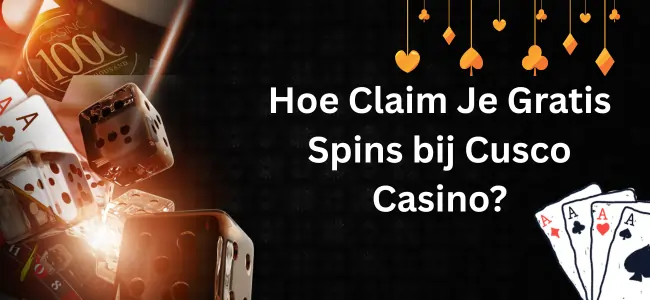 Hoe Claim Je Gratis Spins bij
